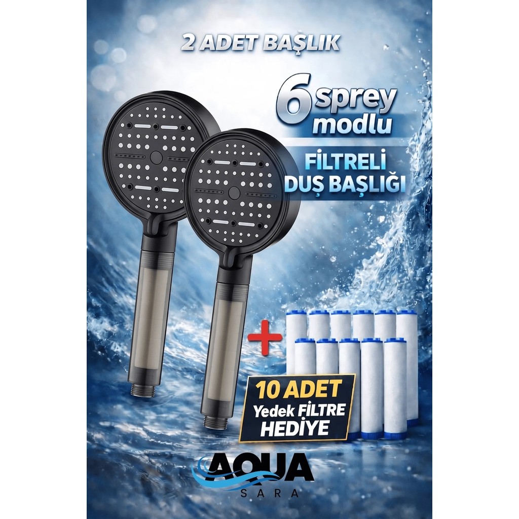 Aqua Sara 2 Adet 6 Fonksiyonlu Filtreli Duş Başlığı (10ADET Yedek Filtre)| Su Arıtmalı, Klor ve Kireç Önleyici, Yüksek Basınçlı - Siyah Duş Başlığı Fiyatı