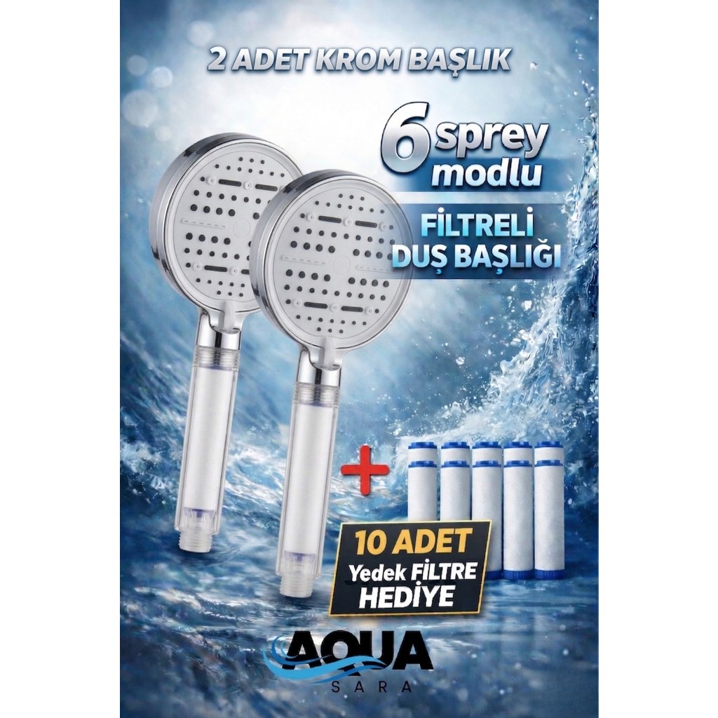 Aqua Sara 2 Adet 6 Fonksiyonlu Filtreli Duş Başlığı Krom Renk (10ADET Yedek Filtre)| Su Arıtmalı, Klor ve Kireç Önleyici, Yüksek Basınçlı Duş Başlığı Fiyatı