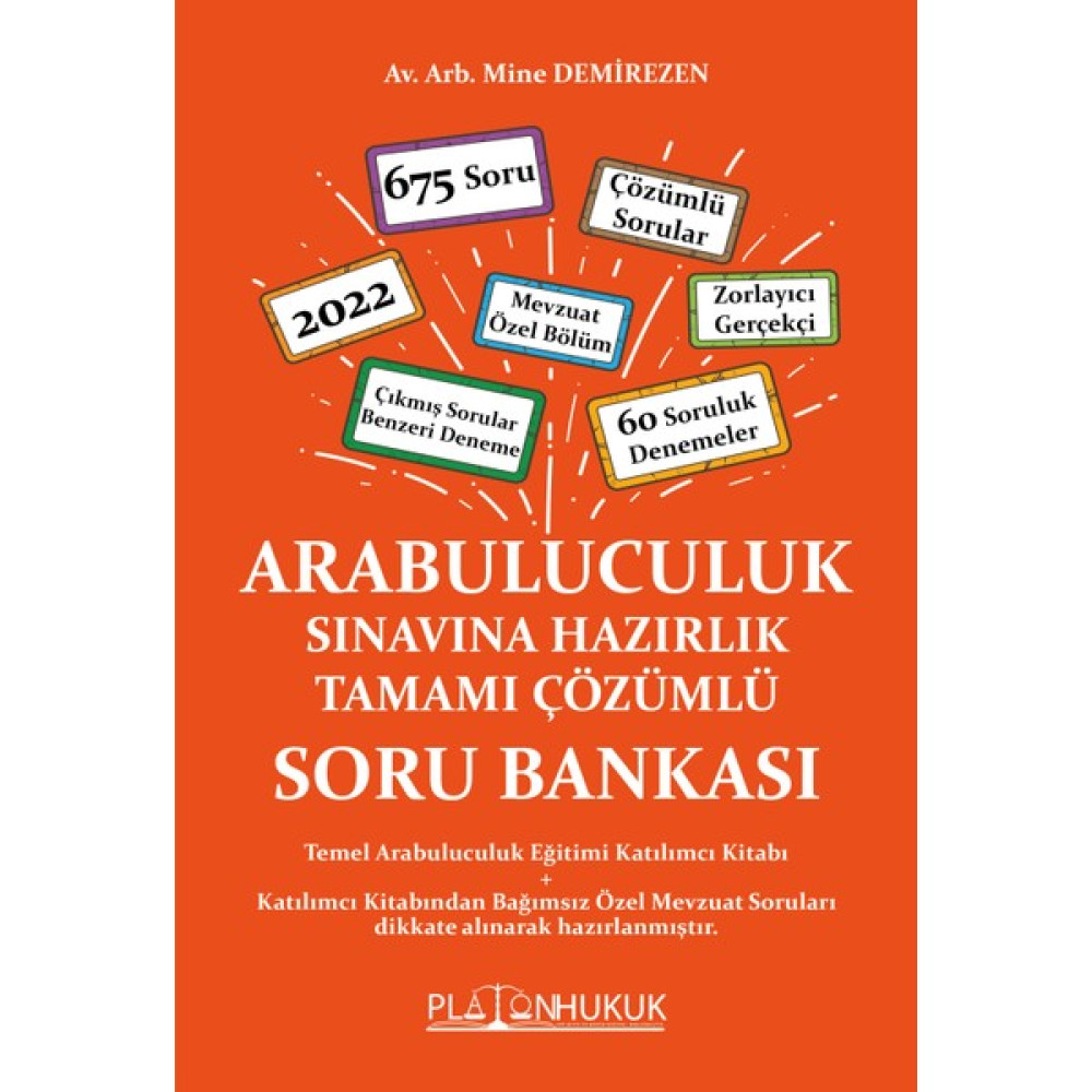 Arabuluculuk Sınavına Hazırlık Tamamı Çözümlü Soru Bankası - Mine Demirezen Genel Hukuk Fiyatı