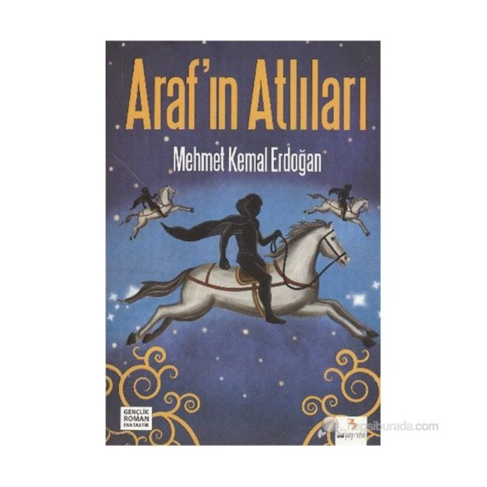 Arafın Atlıları-Mehmet Kemal Erdoğan Çocuk Roman Fiyatı