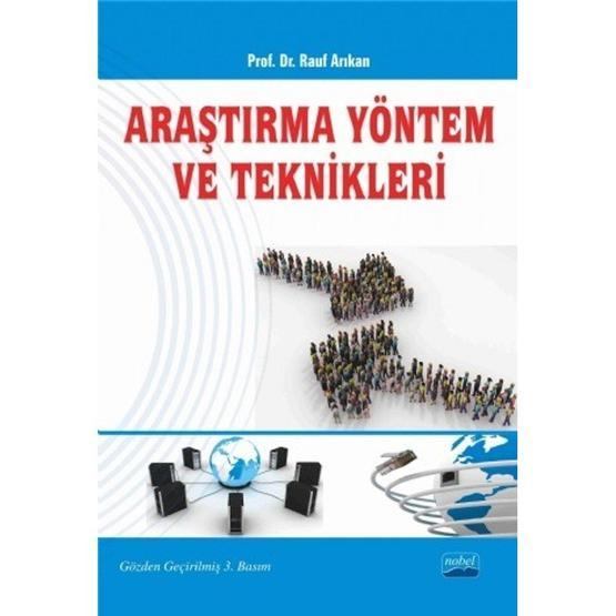 ARAŞTIRMA YÖNTEM VE TEKNIKLERI - RAUF ARIKAN