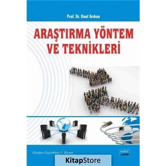ARAŞTIRMA YÖNTEM VE TEKNIKLERI - RAUF ARIKAN