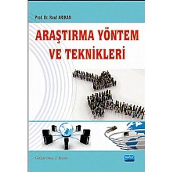 ARAŞTIRMA YÖNTEM VE TEKNIKLERI - RAUF ARIKAN