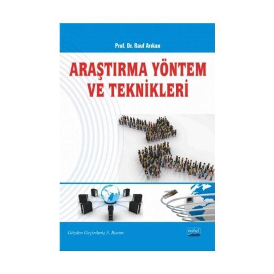 ARAŞTIRMA YÖNTEM VE TEKNIKLERI - RAUF ARIKAN