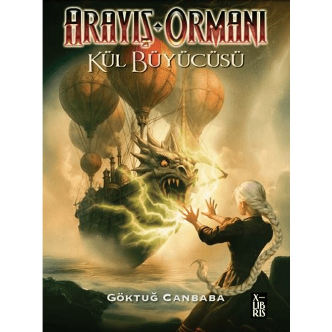 Arayış Ormanı - Kül Büyücüsü - Göktuğ Canbaba Genel Konular Fiyatı