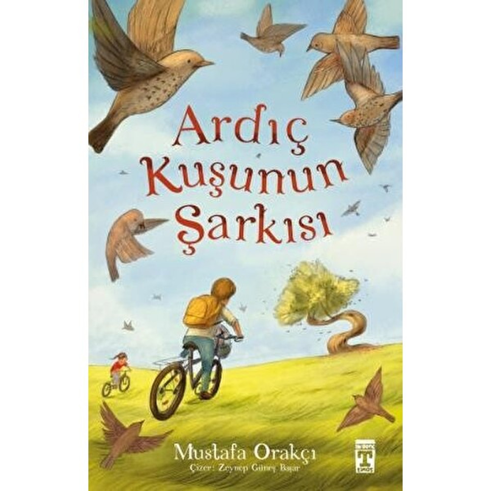 Ardıç Kuşunun Şarkısı - Mustafa Orakçı Çocuk Roman Fiyatı