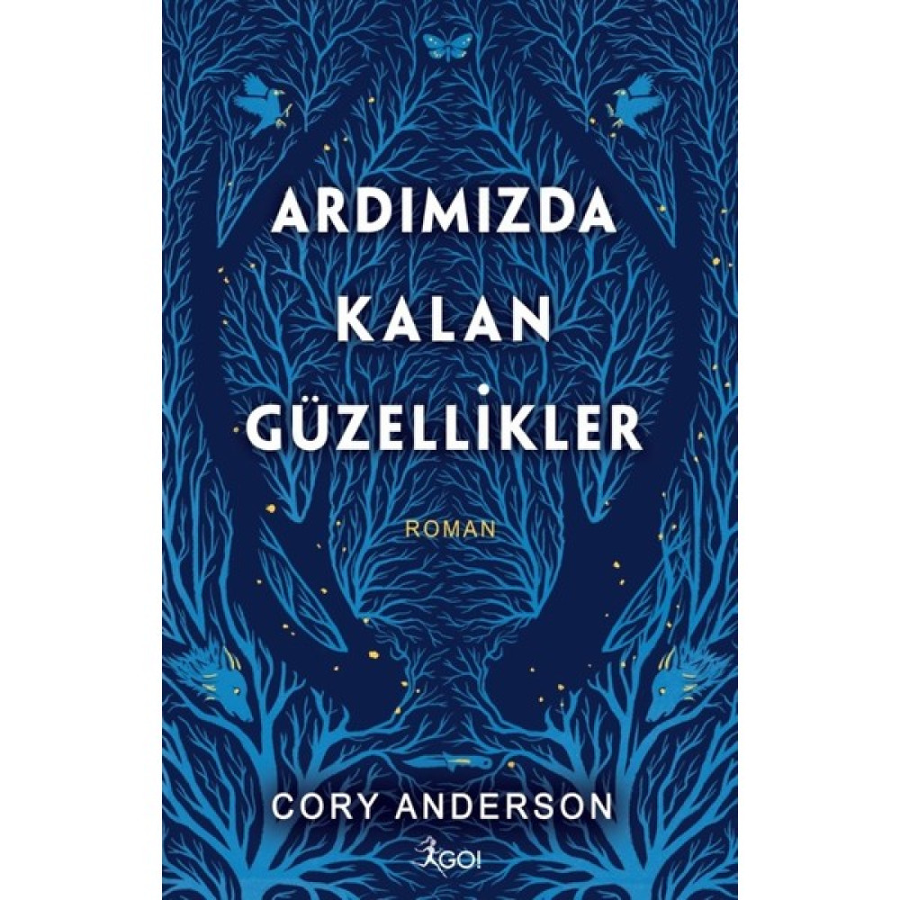 Ardımızda Kalan Güzellikler - Cory Anderson Edebiyat Fiyatı