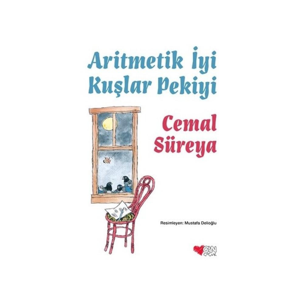 Aritmetik İyi Kuşlar Pekiyi - Cemal Süreya Çocuk Öykü Fiyatı