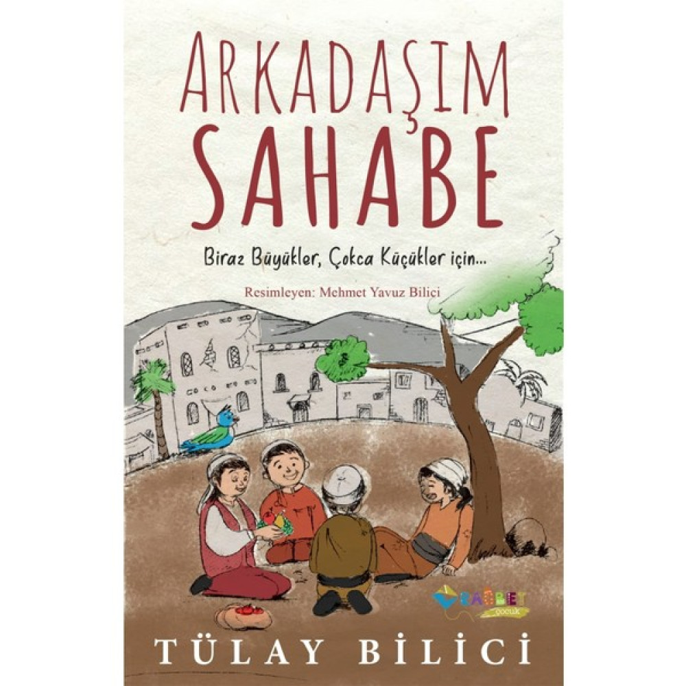 Arkadaşım Sahabe - Tülay Bilici Diğer Fiyatı