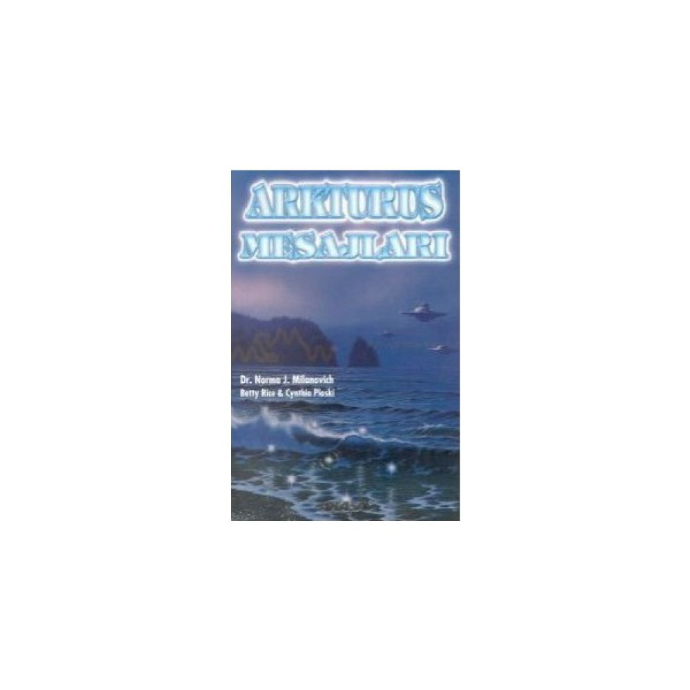 Arkturus Mesajları-Norma J. Milanovich Güncel - Genel Konular Fiyatı