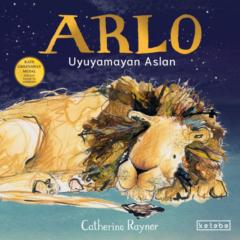 Arlo Uyuyamayan Aslan - Catherine Rayner Çocuk Öykü Fiyatı