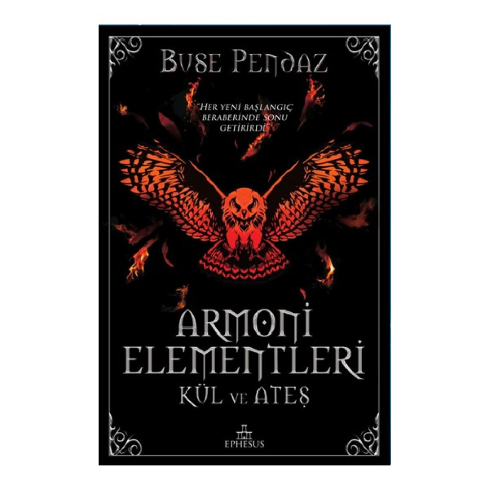 Armoni Elementleri: Kül ve Ateş (Ciltli) Bilim Kurgu & Fantastik Fiyatı