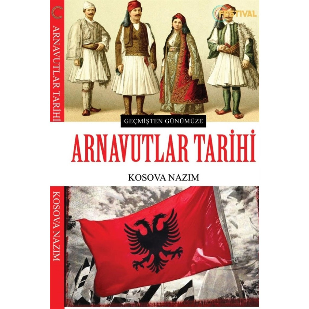 Arnavutlar Tarihi - Kosova Nazım Tarihi Olaylar Üzerine Araştırmalar Fiyatı