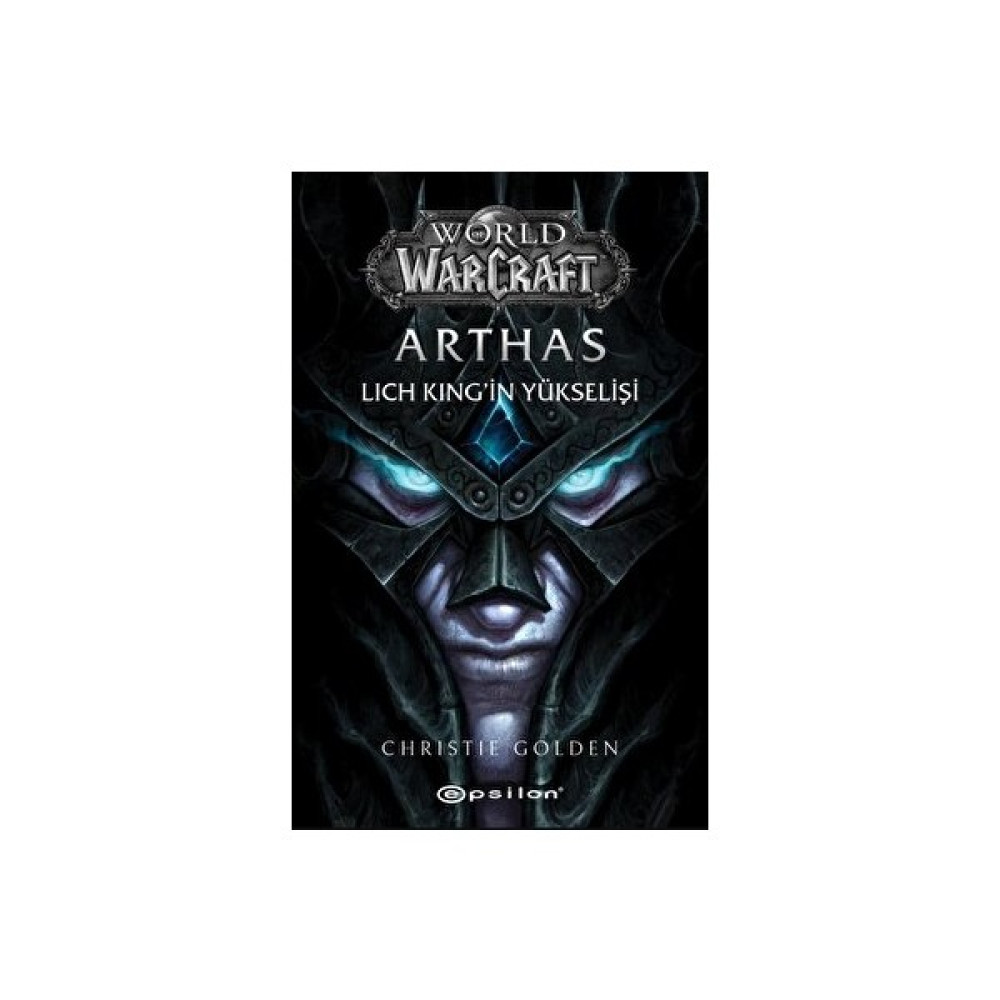 Arthas: Lich King'in Yükselişi - Christie Golden Bilim Kurgu & Fantastik Fiyatı