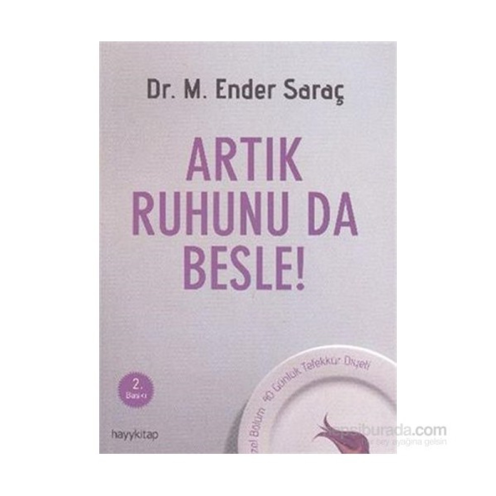 Artık Ruhunu Da Besle-Ender Saraç Sağlık, Spor ve Diyet Fiyatı