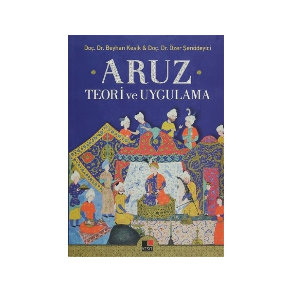 Aruz Teori ve Uygulama Akademik Fiyatı