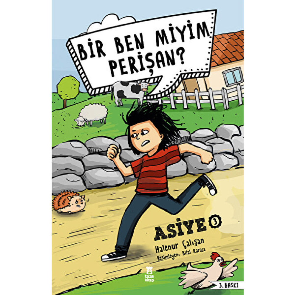 Asiye - 3 Bir Ben Miyim Perişan? - Halenur Çalışan Çocuk Öykü Fiyatı