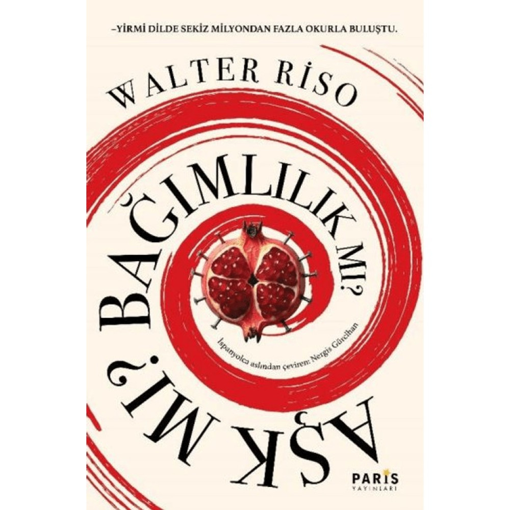 Aşk Mı? Bağımlılık Mı? - Walter Riso Güncel - Genel Konular Fiyatı