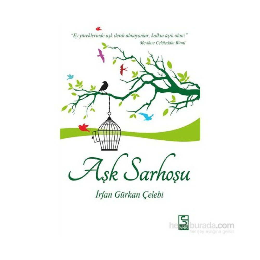 Aşk Sarhoşu-İrfan Gürkan Çelebi Aşk Roman ve Öyküleri Fiyatı