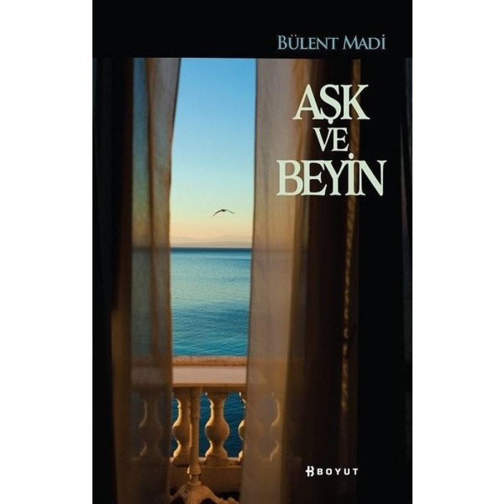 Aşk Ve Beyin - Bülent Madi Kişisel Gelişim ve Psikoloji Fiyatı