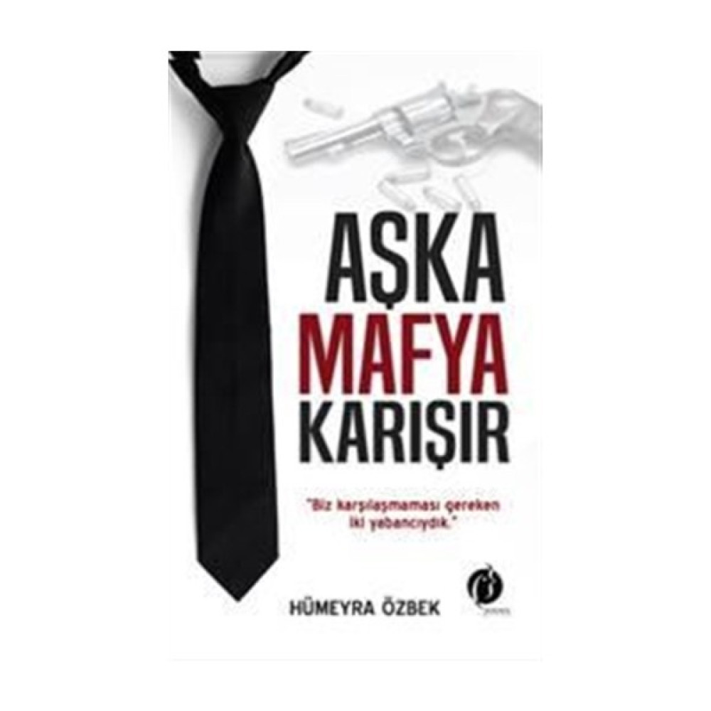 Aşka Mafya Karışır Edebiyat Fiyatı
