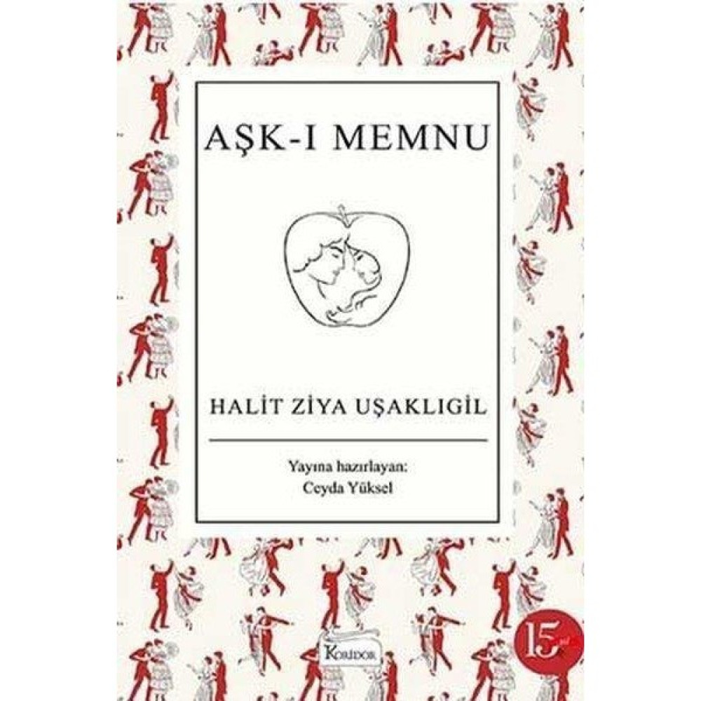 Aşkı Memnu - Halit Ziya Uşaklıgil - Bez Ciltli - Koridor Türk Klasikleri Fiyatı