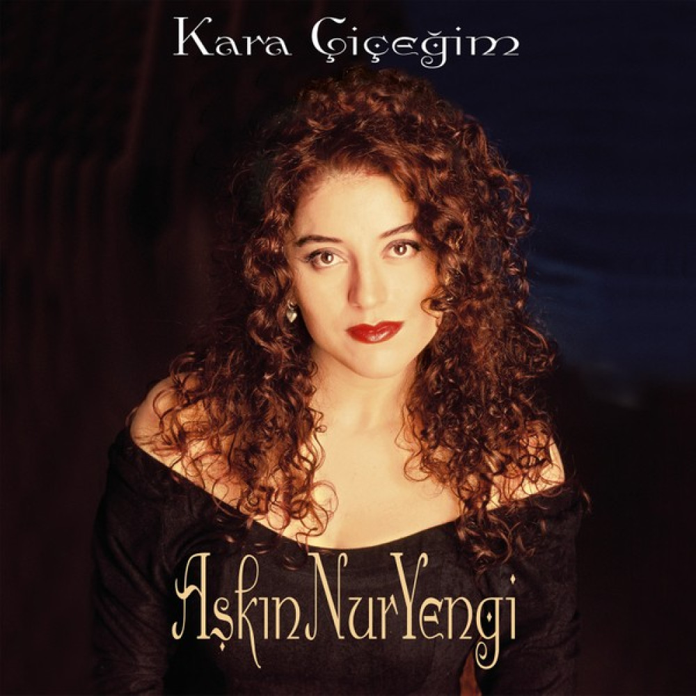 Aşkın Nur Yengi - Kara Çiçeğim - Plak Pikap & Aksesuarları Fiyatı