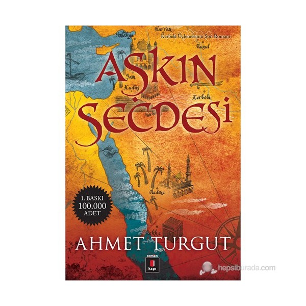 Aşkın Secdesi - - Ahmet Turgut Tarihi Fiyatı