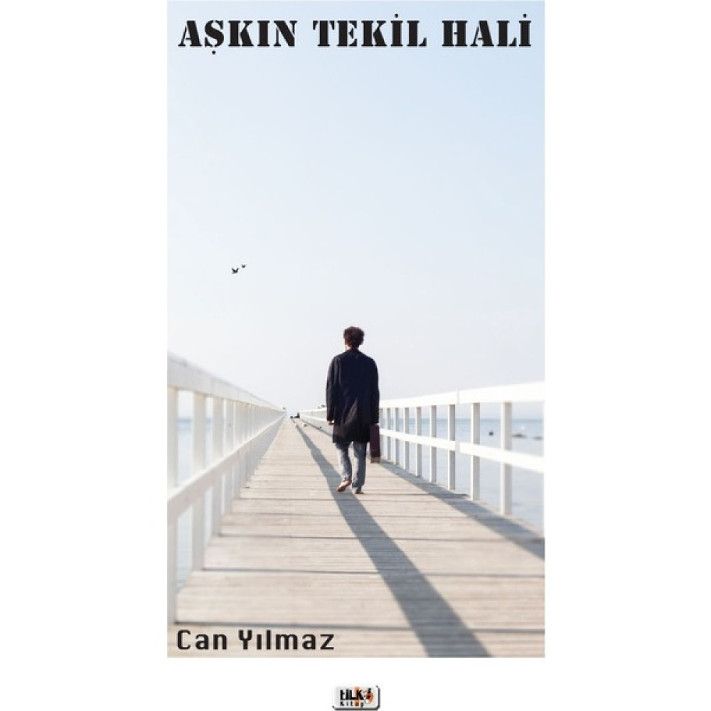 Aşkın Tekil Hali - Can Yılmaz Edebiyat Fiyatı