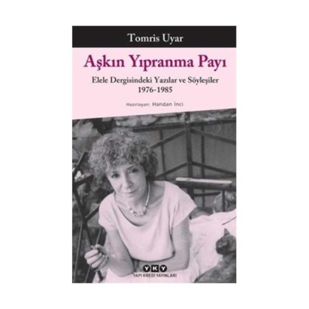 Aşkın Yıpranma Payı-Tomris Uyar Diğer Biyografi Kitapları Fiyatı