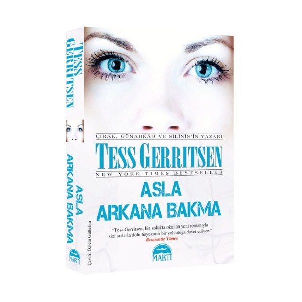 Asla Arkana Bakma - Tess Gerritsen Korku-Gerilim Fiyatı