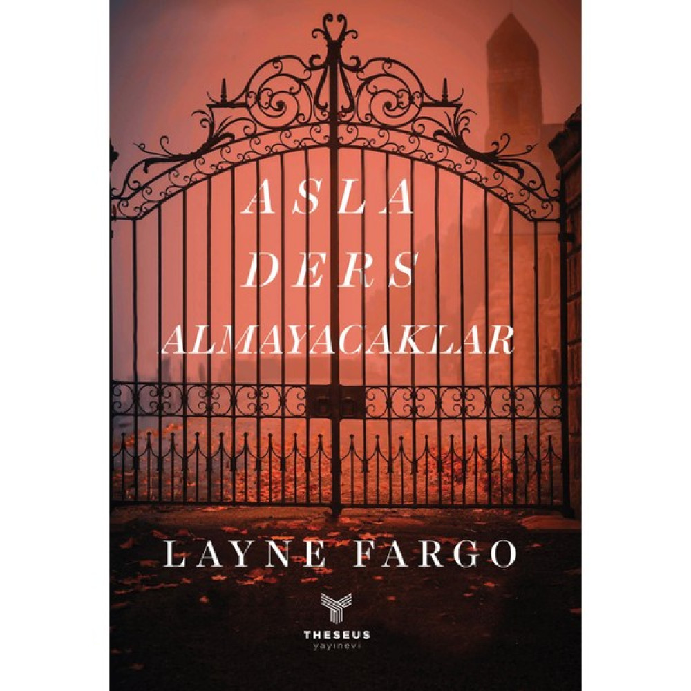 Asla Ders Almayacaklar - Layne Fargo Korku-Gerilim Fiyatı