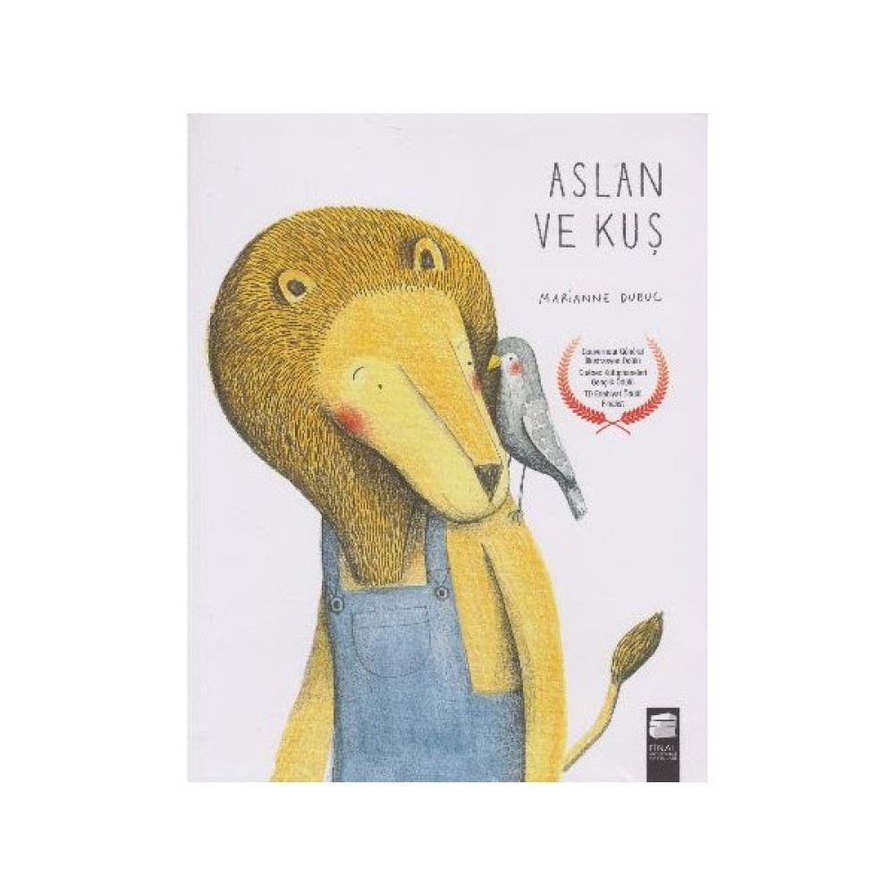 Aslan Ve Kuş - Marianne Dubuc Çocuk Öykü Fiyatı