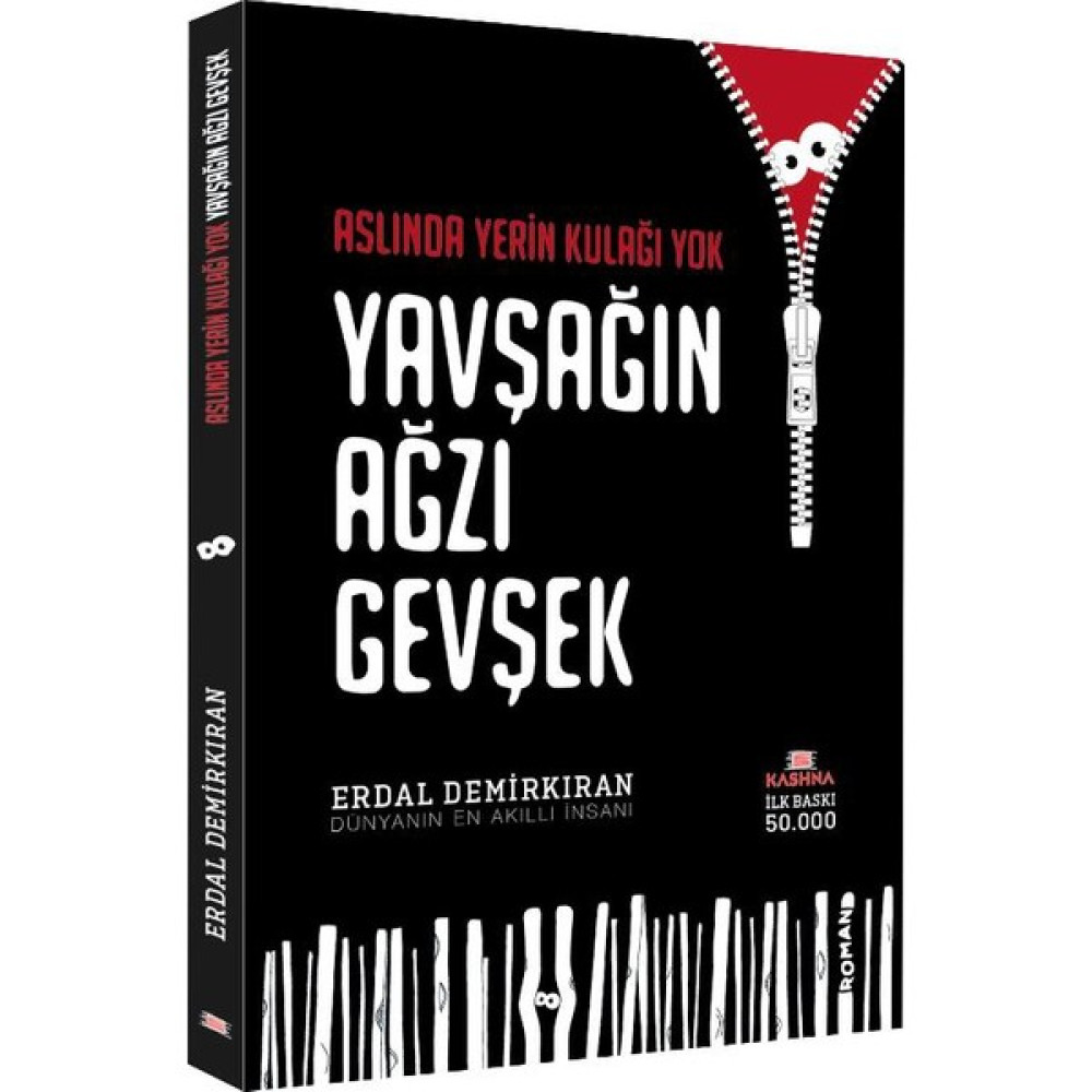 Aslında Yerin Kulağı Yok Yavşağın Ağzı Gevşek - Erdal Demirkıran Edebiyat Fiyatı