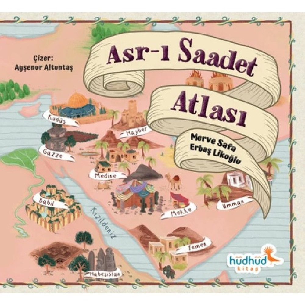 Asr-I Saadet Atlası Çocuk Masal Fiyatı