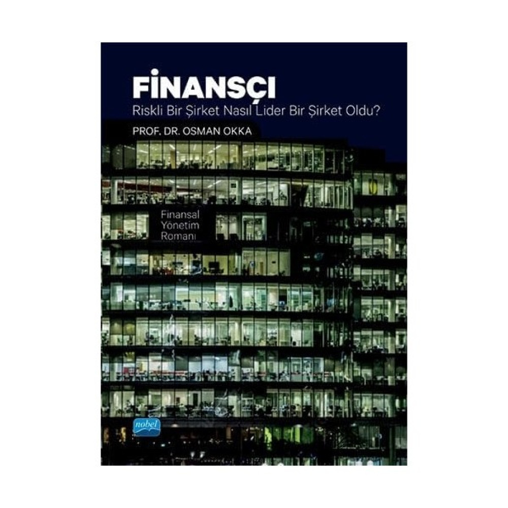 Asseds Store Finansçı / Riskli Bir Şirket Nasıl Lider Bir Şirket Oldu? (Finansal Yönetim Romanı) - Option-1 - Altın Din Kitapları Fiyatı