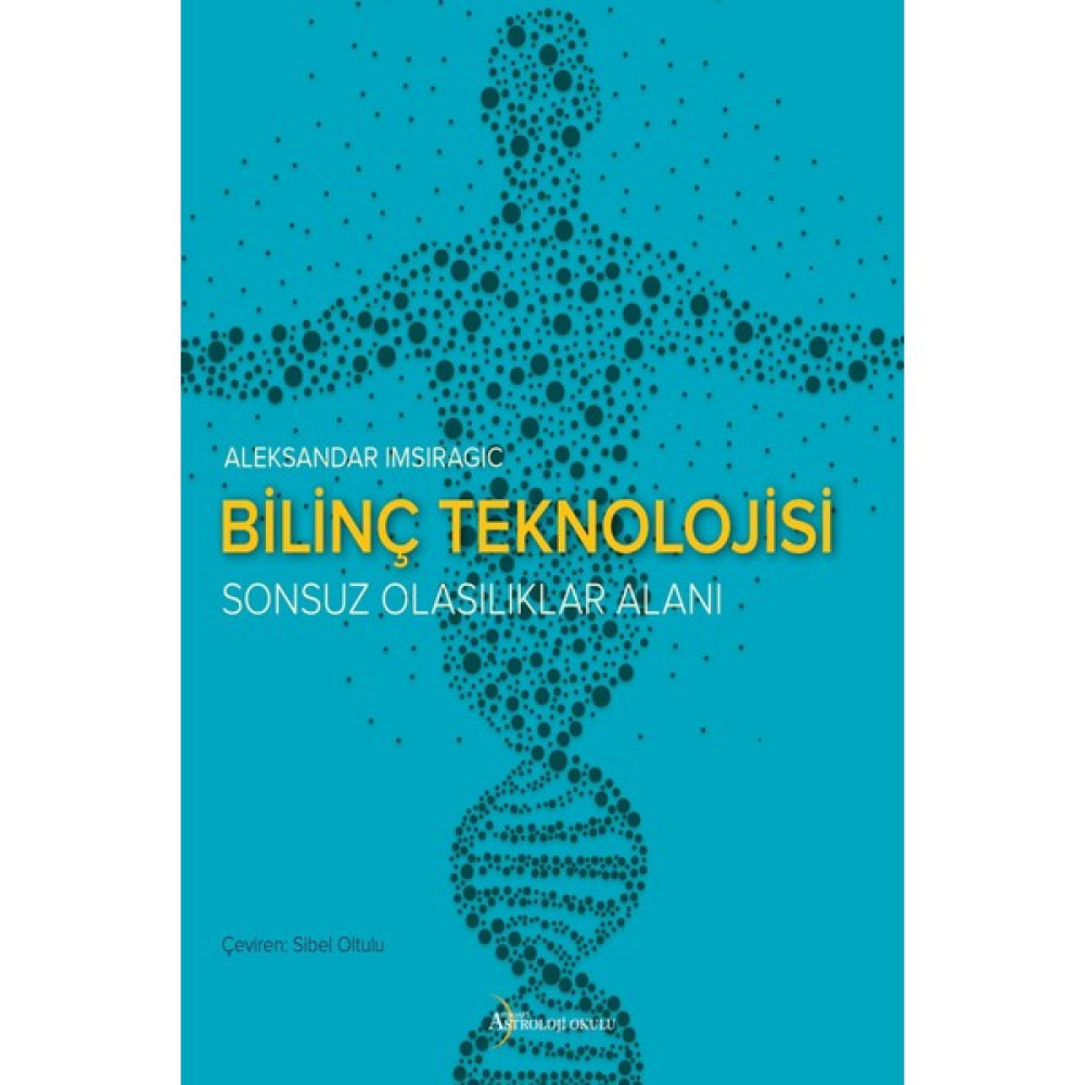 Astroloji Okulu Yayınları Bilinç Teknolojisi - Öner Döşer Astroloji - Fal - Rüya Tabirleri Fiyatı
