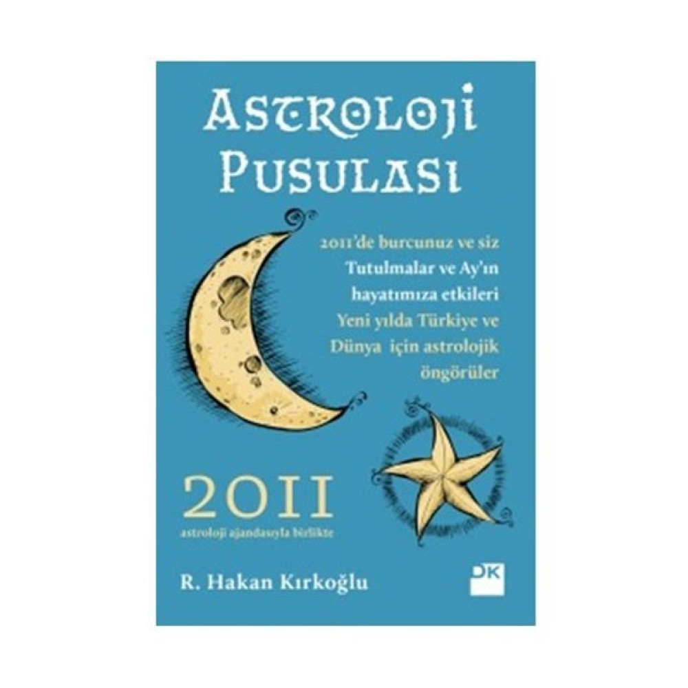 Astroloji Pusulası-2011 Astroloji - Fal - Rüya Tabirleri Fiyatı