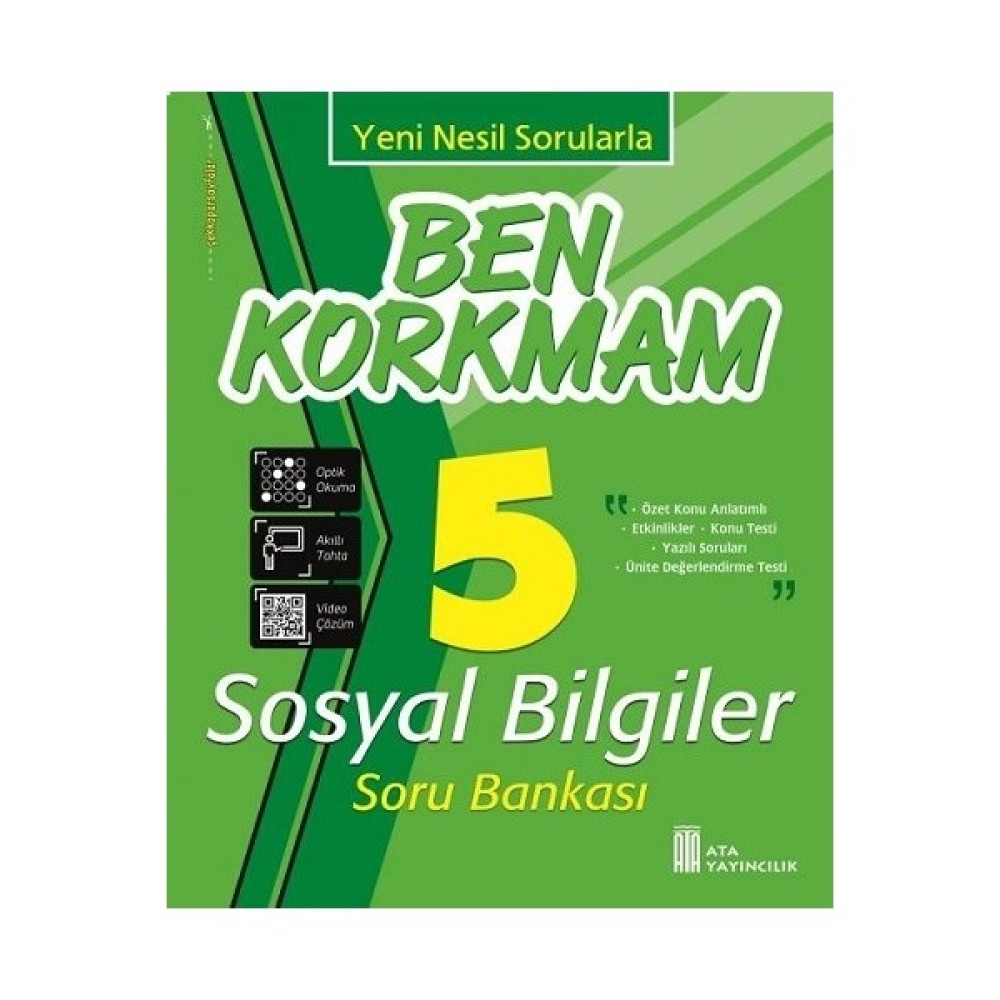 Ata Yayıncılık 5.Sınıf Ben Korkmam Sosyal Bilgiler Soru Bankası-Yeni Nesil Sorularla Sosyal Bilgiler Fiyatı