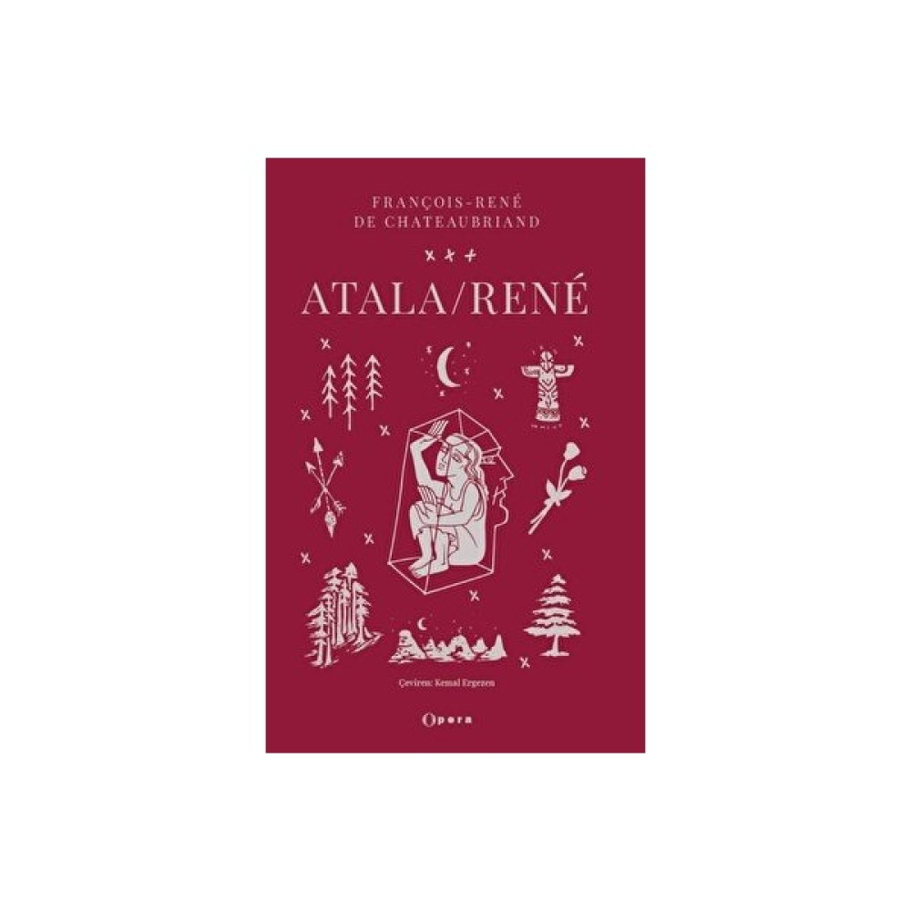 Atala / Rene - François Rene de Chateubriand Edebiyat Fiyatı
