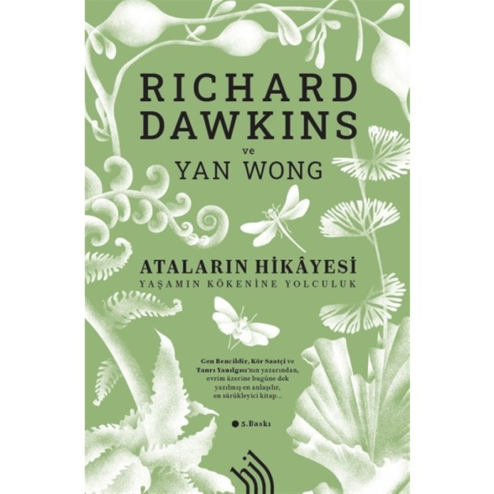 Ataların Hikayesi (Ciltli) - Richard Dawkins (Ciltli) Akademik Fiyatı