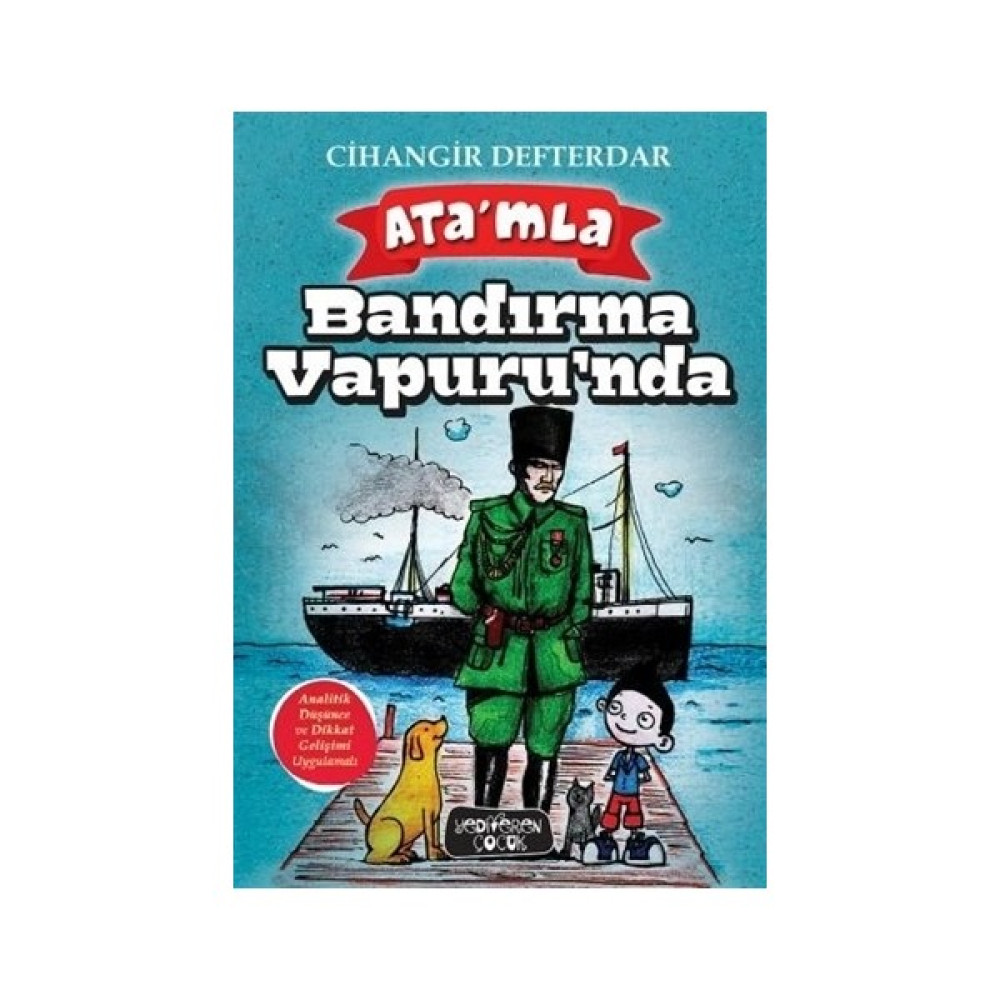 Ata'Mla Bandırma Vapurunda - Çihangir Defterdar Çocuk Öykü Fiyatı
