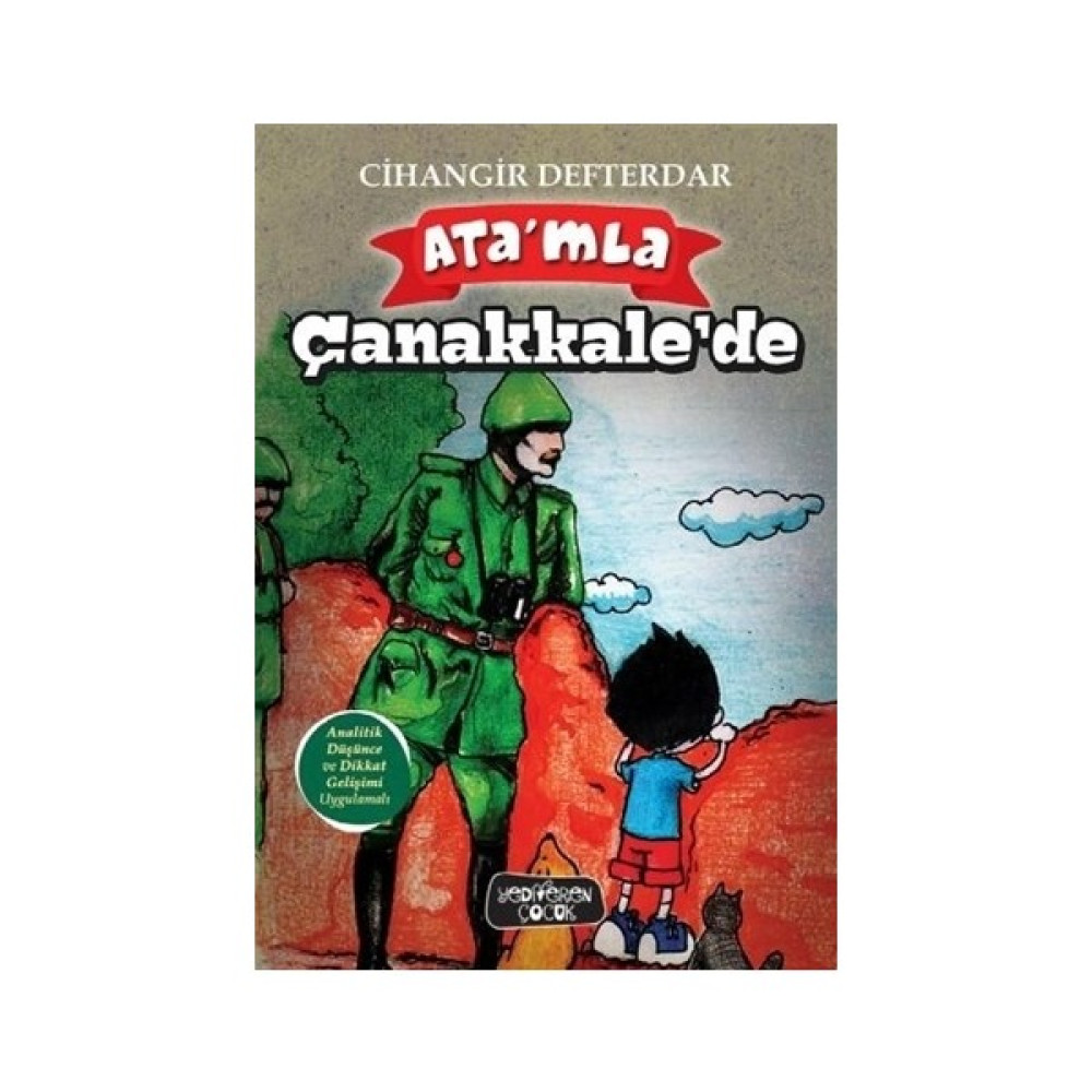 Ata'Mla Çanakkale'De - Çihangir Defterdar Çocuk Öykü Fiyatı