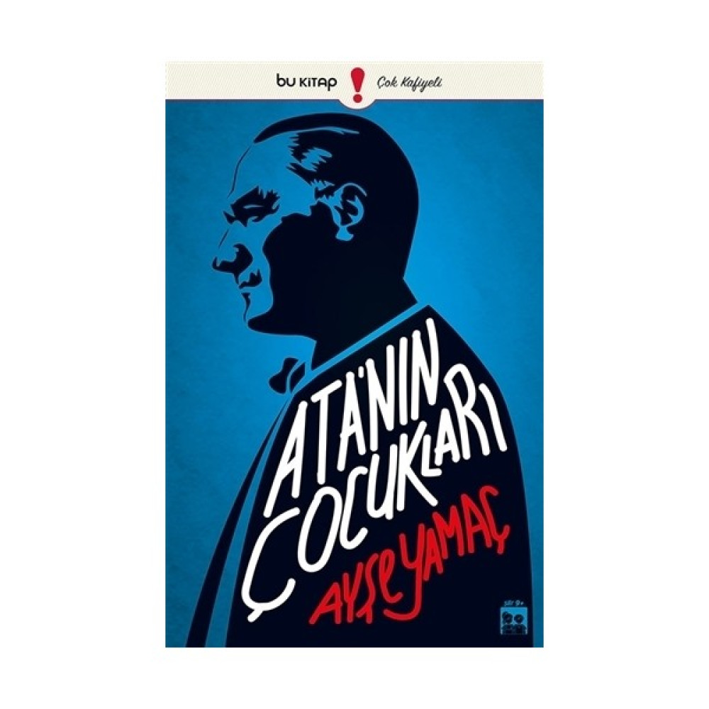 Ata'nın Çocukları - Ayşe Yamaç Atatürkçülük Fiyatı