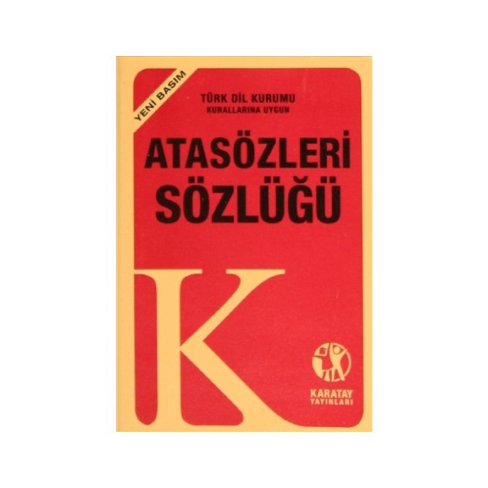 Atasözleri ve Deyimler Sözlüğü (Yeni Basım) Kaynak Kitapları Fiyatı