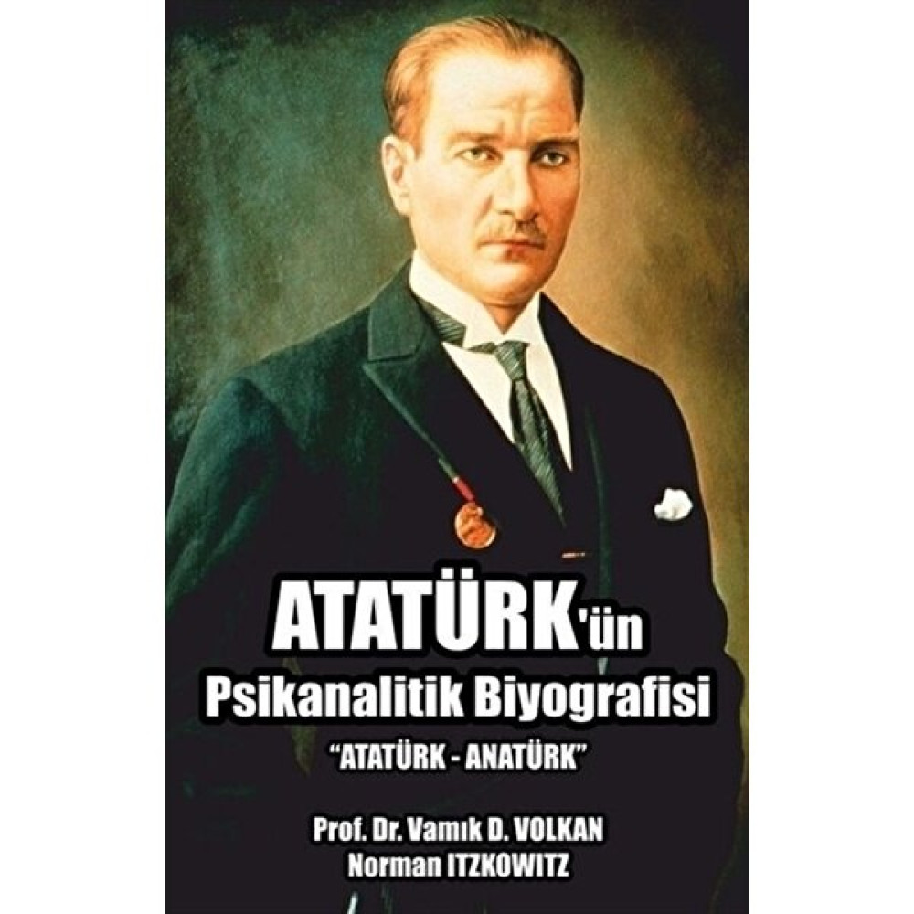 Atatürk'ün Psikanalitik Biyografisi Tarih Fiyatı