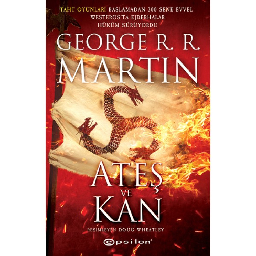 Ateş ve Kan - George R. R. Martin Bilim Kurgu & Fantastik Fiyatı