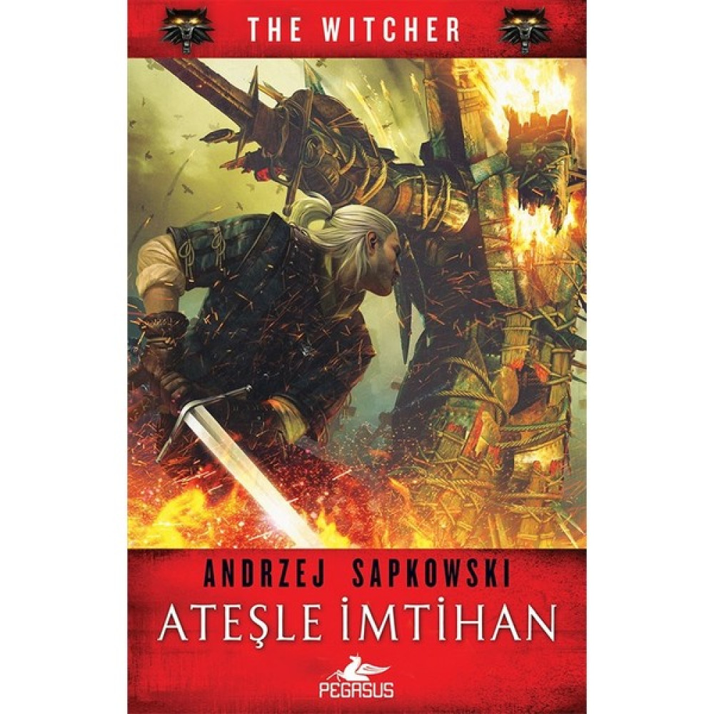 Ateşle İmtihan (The Wıtcher Serisi – 5) - Andrzej Sapkowski Bilim Kurgu & Fantastik Fiyatı