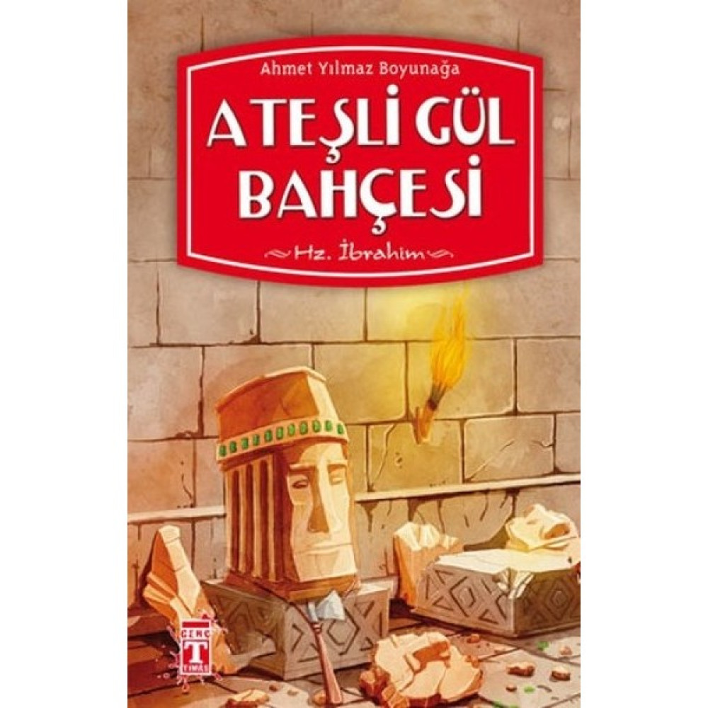 Ateşli Gül Bahçesi Çocuk Roman Fiyatı