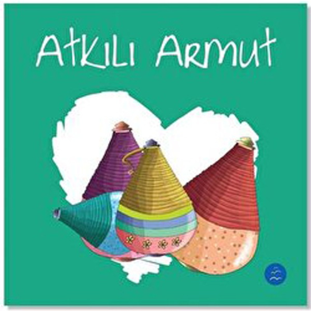Atkılı Armut - Sevgi Zinciri Seti 10 - Kolektif Çocuk Masal Fiyatı